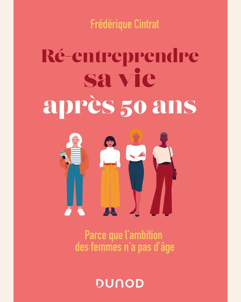 Couverture du livre « Ré-entreprendre sa vie après 50 ans »