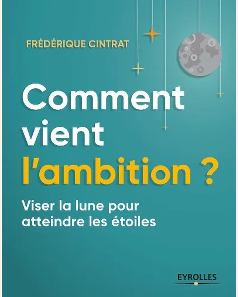 Couverture du livre « Comment vient l'ambition ? »